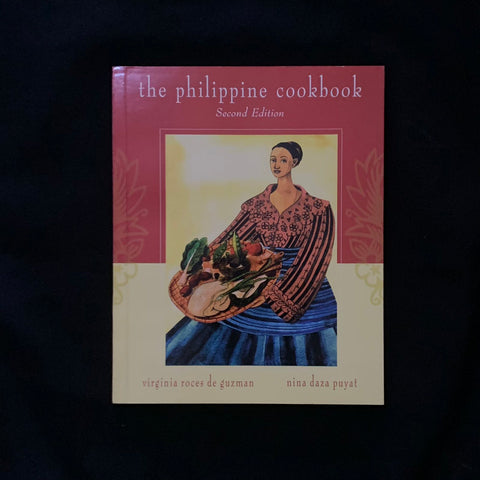 THE PHILIPPINE COOKBOOK BY VIRGINIA ROCES DE GUZMAN & NINA DAZA PUYAT