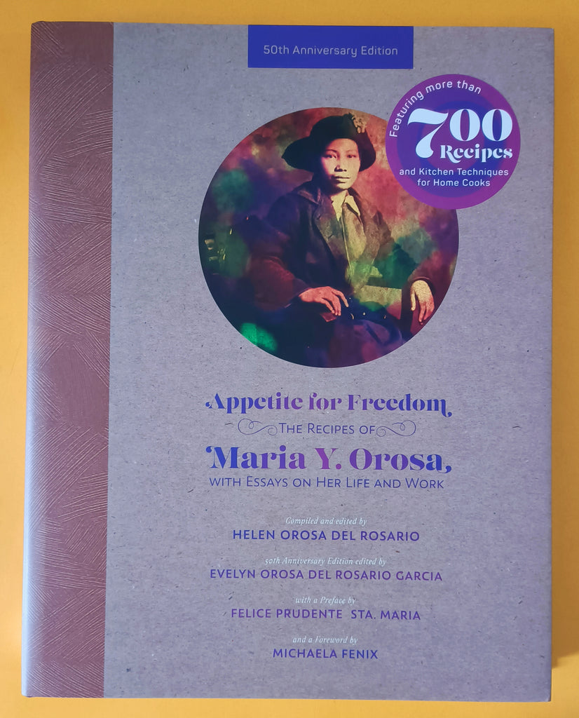 APPETITE FOR FREEDOM: THE RECIPES OF MARIA Y. OROSA
